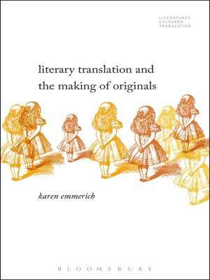 cover image of Literary Translation and the Making of Originals